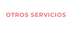 OTROS SERVICIOS